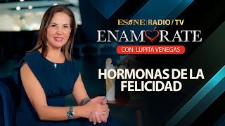 Hormonas de la felicidad  Enamórate con Lupita Venegas  04 de julio 2024 [upl. by Elleirad570]