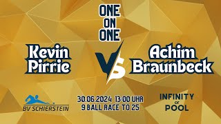 WATCH LIVE  ONE ON ONE Kevin Pirrie vs Achim Braunbeck 30062024 [upl. by Elvia]