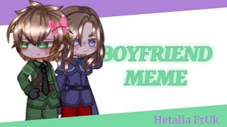 ｢ ‼️ Boyfriend meme  gl2 x hetalia  FrUk 」 [upl. by Analli]