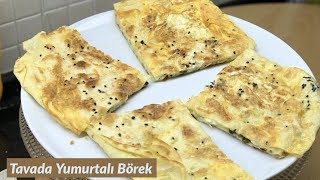 Tavada Yumurtalı Börek  Naciye Kesici  Yemek Tarifleri [upl. by Alyose]