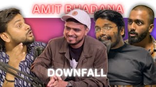 How Amit Bhadana Destroy his Career  Must Watch [upl. by Rehtul]