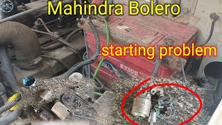 Mahindra Bolero starting problemMahindra Bolero starter repairMahindra Bolero starter not working [upl. by Nasia731]