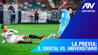 LA PREVIA SPORTNG CRISTAL VS UNIVERSITARIO  ATV DEPORTES  EN VIVO [upl. by Mace389]