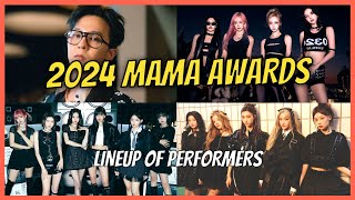 2024 MAMA Awards Lineup of Performers [upl. by Nelleh942]