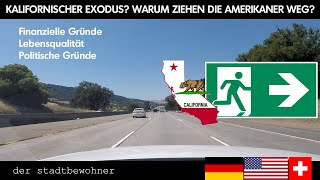 Kalifornischer Exodus Warum ziehen die Amerikaner weg [upl. by Landry]