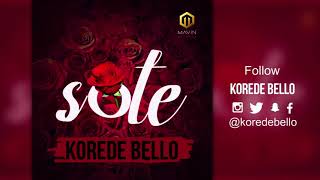 Korede Bello  Sote  Official Audio [upl. by Jaclyn909]