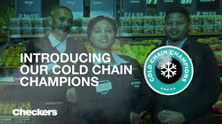 Meet Our Cold Chain Champions  Checkers South Africa [upl. by Esinaej]