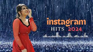 🎧2024s Hottest Instagram Tracks in One Epic Mashup  🎧Instagram Reels Trending Songs 💥🎉 [upl. by Akeenahs]