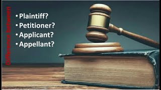 The difference between plaintiff petitioner applicant and appellantCLAT2020 [upl. by Hewes]