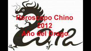 Horoscopo Chino 2012 Año del Dragon [upl. by Akiwak]