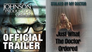 JUST WHAT THE DOCTOR ORDERED  Official Trailer [upl. by Ulphiah444]