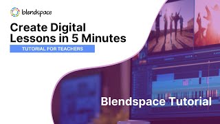 Tes Teach with Blendspace  Create Digital Lessons in 5 Minutes TheFutureofEducation [upl. by Anolla]