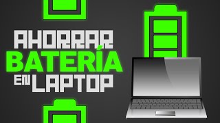 Cómo AHORRAR y OPTIMIZAR Batería de Laptop  CleTutoz [upl. by Theresina]