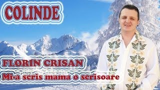 COLINDE  Florin Crisan  Mia scris mama o scrisoare [upl. by Elokcin]