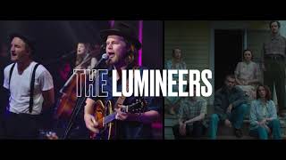 The Lumineers Live from The Artists Den [upl. by Yatnohs]