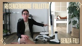 Recensione Folletto Senza Filo VKS7 Comparazione con il Dyson 🧹 [upl. by Yenreit]