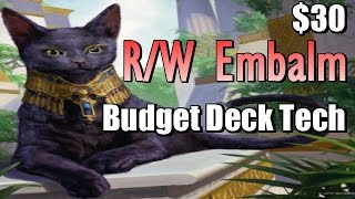 Mtg RW Embalm 25 Budget Deck Tech in Amonkhet Standard [upl. by Joannes856]