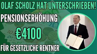 Neue RentenAnpassung Olaf Scholz unterschreibt €4100 Erhöhung für die Gesetzliche Rente [upl. by Troxell]