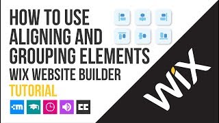 How to use Aligning and grouping elements  WIX Website Builder [upl. by Ymia]