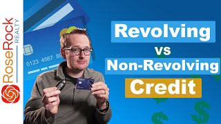 Revolving vs Non Revolving Credit [upl. by Neehahs]