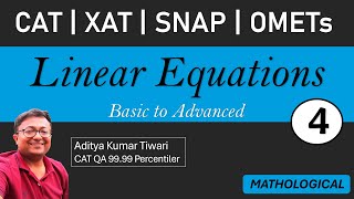 Linear Equations 4  Equations  CAT 2024 QUANT  Algebra  Quantitative Aptitude [upl. by Alexei]