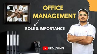 What is Office management Hindi  Urdu [upl. by Darnell]