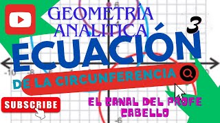 Ecuación de la circunferencia forma general EC Circ3 [upl. by Eveam]