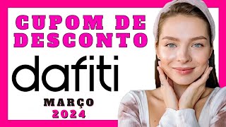 CUPOM DAFITI 2024  COMO COMPRAR NA DAFITI PASSO A PASSO  CUPOM DE DESCONTO DAFITI MARÇO 2024 [upl. by Keefe]