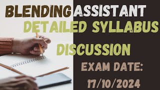 BLENDING ASSISTANT SYLLABUSDETAILED DISCUSSIONKERALA PSC [upl. by Darleen]