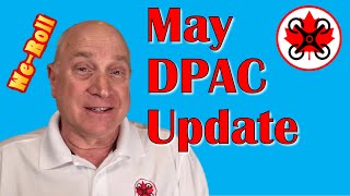 DPAC May 2024 Updateincluding Membership Numbersand WeRoll [upl. by Adym]