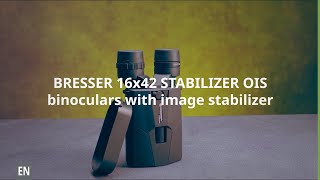 BRESSER 16x42 STABILIZER OIS binoculars with image stabilizer [upl. by Gregoire559]