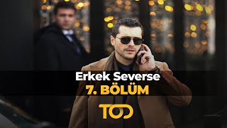 Erkek Severse 7 Bölüm  İtiraf [upl. by Ayenat]