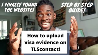 How to Upload Visa Evidence on TlsContact Website [upl. by Clarisa]