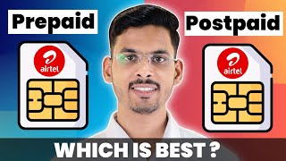 Airtel Prepaid Vs Postpaid  Airtel Prepaid Vs Postpaid Which Is Better [upl. by Banna897]