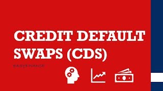 CREDIT DEFAULT SWAPS  What are CDS  explanation [upl. by Lac]