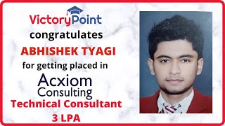 Abhishek Tyagi Placed in Acxiom Consulting [upl. by Akined798]