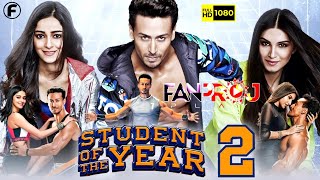 Student Of The Year 2 Film Hindi Afsomali Cusub Fanproj 2024  Sheekadiisa Oo Kooban Iyo Meesha Laga [upl. by Gona743]