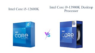 Intel Core i512600K vs Intel Core i913900K 🔥 Which is Best for Gaming amp Multitasking [upl. by Mignon]