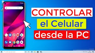 CONTROLAR el Celular DESDE la Computadora│ Manipular El Teléfono desde la PC [upl. by Tonina]