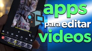 MEJORES APPS PARA EDITAR VIDEO EN TU CELULAR [upl. by Milzie]