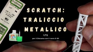 Traliccio metallico scratch tutorial in scala 172 Plasticard e tappo verde [upl. by Nahte]