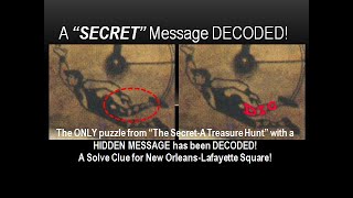 A New Orleans Hidden Message Decoded A Clue for quotThe SecretA Treasure Huntquot Lafayette Square NOLA [upl. by Marguerita]