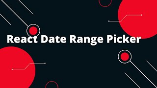 📅🌈 Creating a Range Date Picker in React Ultimate Tutorial ⚛️💻 [upl. by Jonah697]