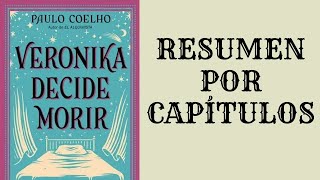 Veronika decide morir de Paulo Coelho Resumen por capítulos [upl. by Macnamara]