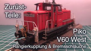 Howto Piko H0 BR 364 Zurüstteile Rangierkupplung amp Bremsschläuche patinieren [upl. by Einnus]