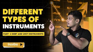 Different types of Instruments  Part 02  Debt and Unit Instruments  Ep  10  Share Market Wisdom [upl. by Adyam]