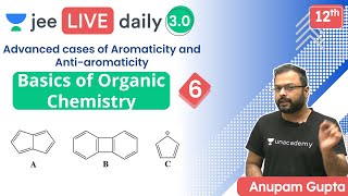 JEE Basics of Organic Chemistry L6  GOC  Unacademy JEE  Chemistry  Anupam Gupta [upl. by Bainbrudge714]