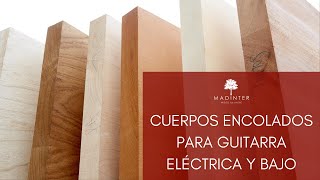 Cuerpos para guitarra eléctrica y bajo [upl. by Faline]