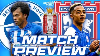 MATCH PREVIEW Brighton vs Ipswich Town [upl. by Amend]