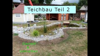 Gartenteich selber bauen Teil 2 [upl. by Enelrihs44]